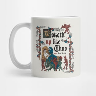 Woke Up Like This - funny retro vintage English history Mug